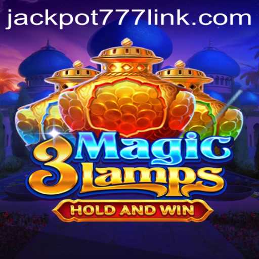 Discover the Exciting World of 3MagicLamps: A Journey with Jackpot777
