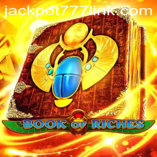 Discovering the Excitement of BookofRiches: A Journey Through Jackpot777