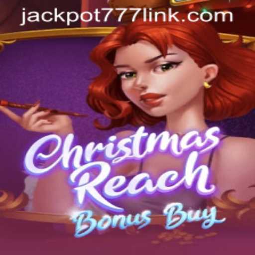 Exploring ChristmasReachBonusBuy: A Festive Slot Adventure