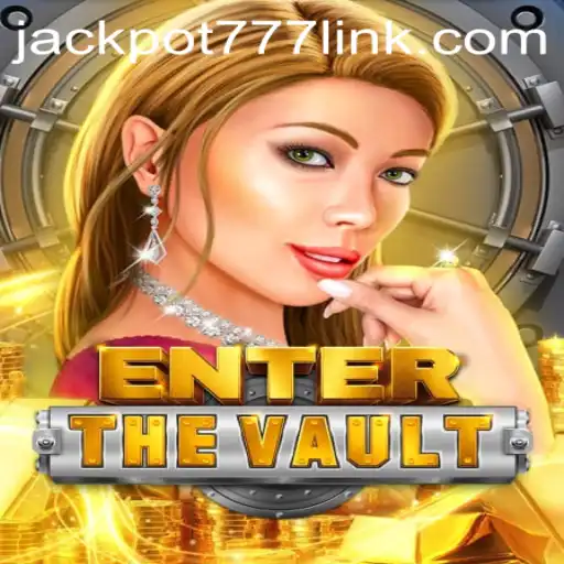 Unveiling EntertheVault: An Exciting New World of Adventure and Opportunity