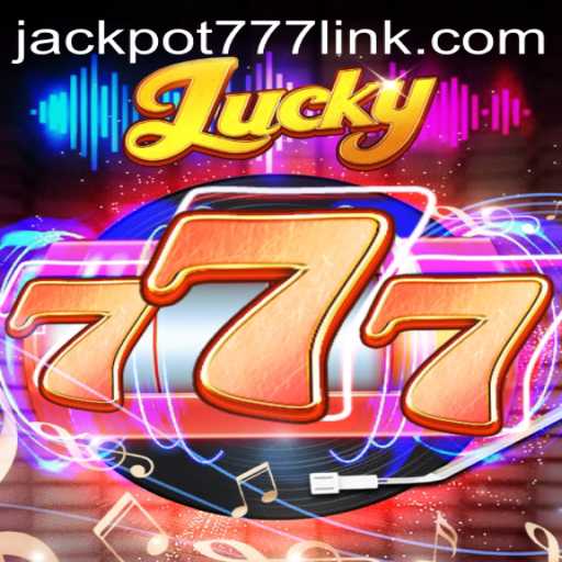 Unveiling the Thrills of Lucky777: A Game of Chance and Fortune