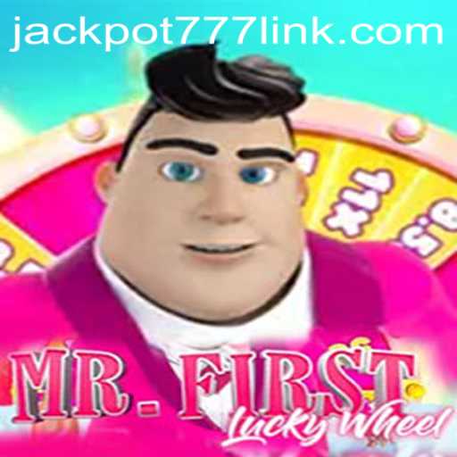Experience Thrills with MrFirstLuckyWheel and Unlock Jackpot777 Today!