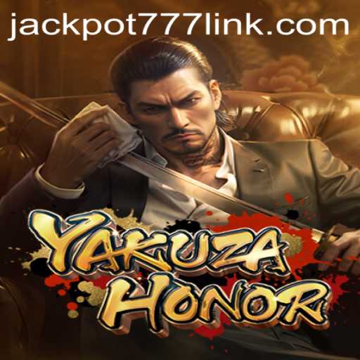 Unveiling the Thrills of YakuzaHonor and Jackpot777